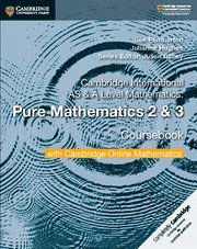 Cover for Sue Pemberton · Cambridge International AS &amp; A Level Mathematics Pure Mathematics 2 and 3 Coursebook with Cambridge Online Mathematics (2 Years) (Buch) (2018)