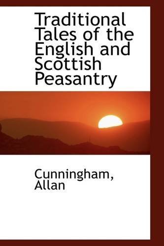 Cover for Cunningham Allan · Traditional Tales of the English and Scottish Peasantry (Pocketbok) (2009)