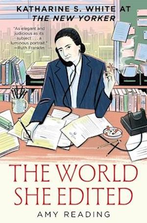 Cover for Amy Reading · The World She Edited (Book) (2024)