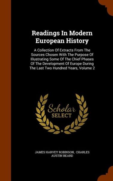 Readings in Modern European History - James Harvey Robinson - Books - Arkose Press - 9781346034911 - November 5, 2015