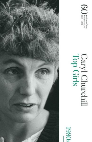 Cover for Caryl Churchill · Top Girls: 60 Years of Modern Plays - Modern Plays (Hardcover Book) (2019)