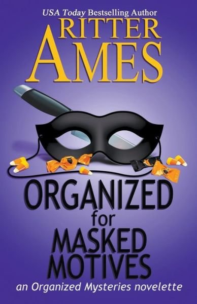 Cover for Ritter Ames · Organized for Masked Motives (Taschenbuch) (2018)