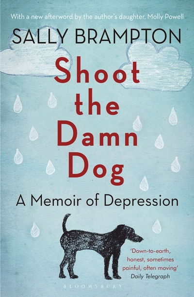 Cover for Sally Brampton · Shoot the Damn Dog: A Memoir of Depression (Paperback Book) (2018)