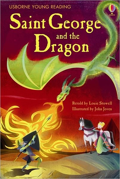 Cover for Louie Stowell · Saint George and the Dragon - Young Reading Series 1 (Gebundenes Buch) (2012)