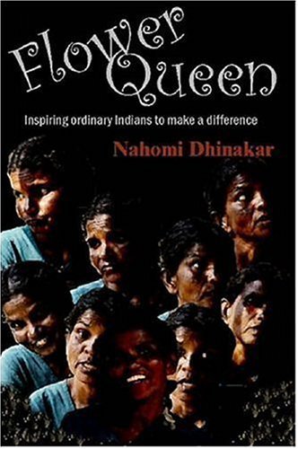 Cover for Nahomi Dhinakar · Flower Queen (Paperback Book) (2006)