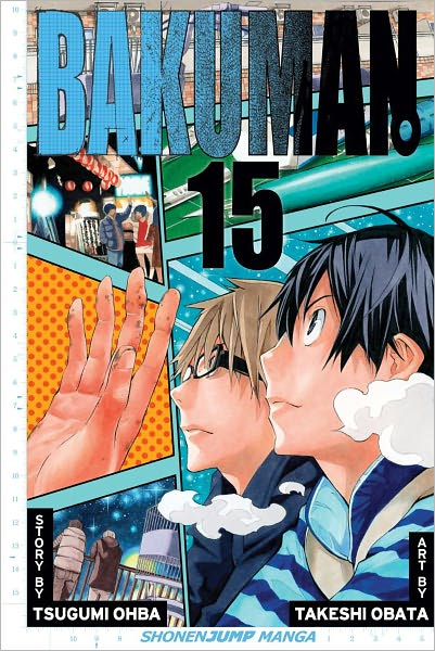 Cover for Tsugumi Ohba · Bakuman., Vol. 15 - Bakuman (Paperback Bog) (2012)