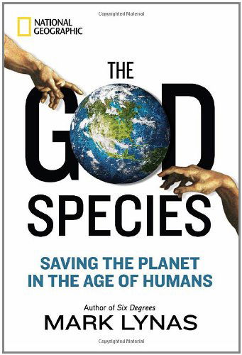 Cover for Mark Lynas · The God Species (Hardcover Book) (2011)