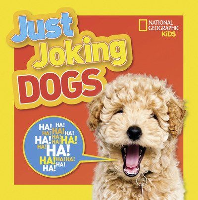 Cover for National Geographic Kids · Just Joking Dogs (Paperback Book) (2020)