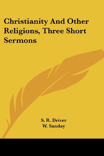 Cover for W. Sanday · Christianity and Other Religions, Three Short Sermons (Paperback Book) (2006)