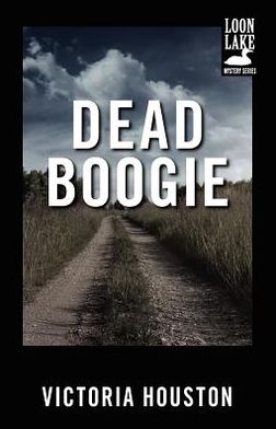 Cover for Victoria Houston · Dead Boogie (Paperback Book) (2012)