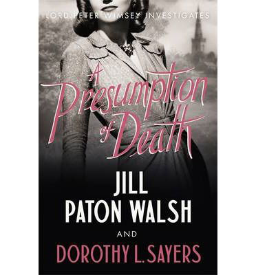 Cover for Jill Paton Walsh · A Presumption of Death: A Gripping World War II Murder Mystery (Taschenbuch) (2014)