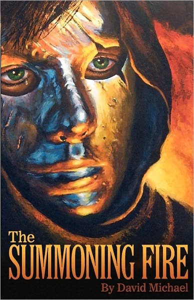 Cover for David Michael · The Summoning Fire (Paperback Bog) (2010)