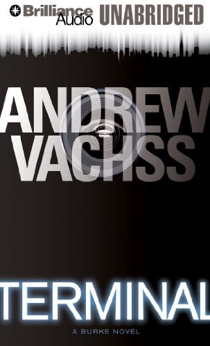 Cover for Andrew Vachss · Terminal (Burke Series) (Hörbok (CD)) [Unabridged edition] (2013)