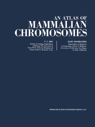 Cover for Tao C. Hsu · An Atlas of Mammalian Chromosomes: Volume 6 (Paperback Bog) [Softcover reprint of the original 1st ed. 1971 edition] (2013)