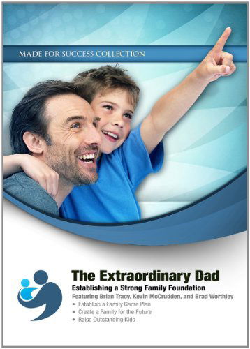 Cover for Brad Worthley · The Extraordinary Dad: Establishing a Strong Family Foundation (Made for Success Collection) (MP3-CD) [Recorded Seminar Mp3cd edition] (2012)