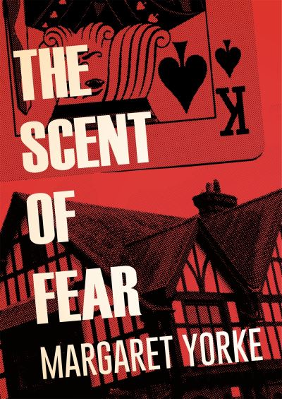 Cover for Margaret Yorke · The Scent of Fear - Murder Room (Paperback Book) (2015)