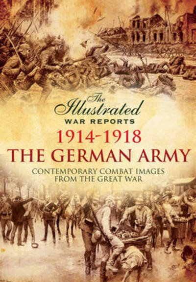 Cover for Bob Carruthers · German Army 1914 - 1918 (Paperback Bog) (2024)