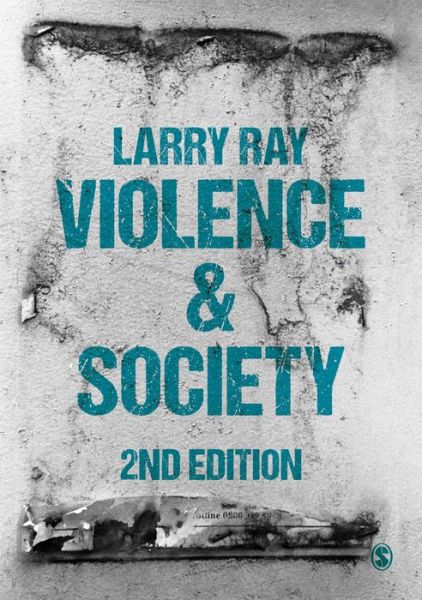 Cover for Larry Ray · Violence and Society (Paperback Book) [2 Revised edition] (2018)