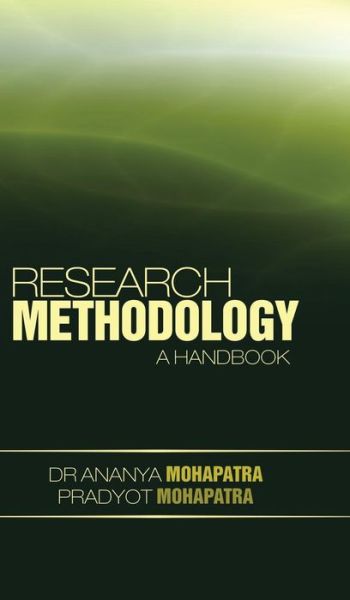 Cover for Ananya Mohapatra · Research Methodology: a Handbook (Hardcover Book) (2014)