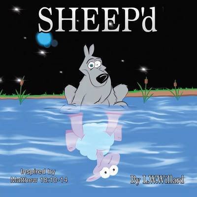 Cover for L W Willard · Sheep'd (Paperback Bog) (2015)