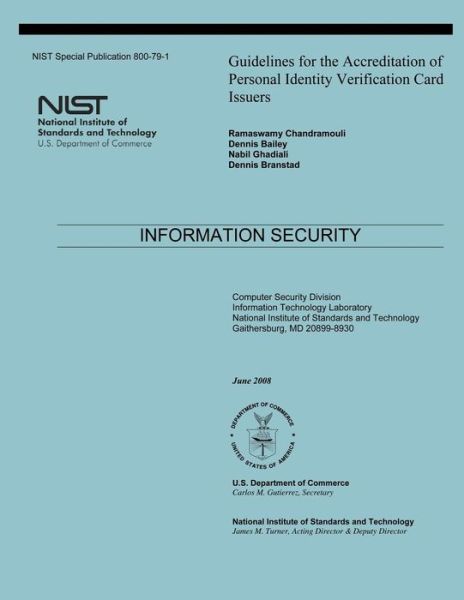 Cover for National Institute of Standards and Tech · Guidelines for the Accreditation of Personal Identity Verification Card Issuers (Paperback Book) (2008)