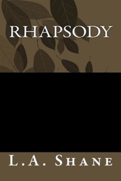 L a Shane · Rhapsody (Paperback Book) (2014)