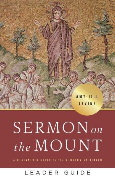Cover for Amy-Jill Levine · Sermon on the Mount Leader Guide (Paperback Book) (2020)