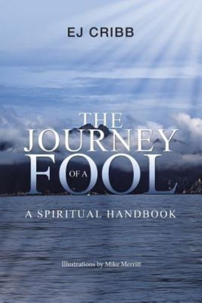 Cover for Ej Cribb · The Journey of a Fool (Paperback Book) (2017)