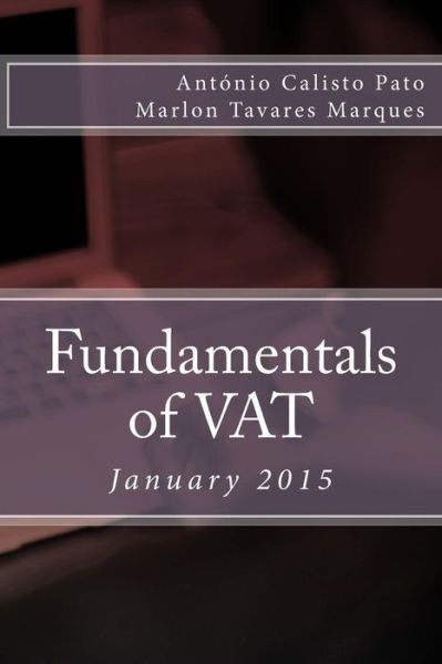 Cover for Antonio Calisto Pato · Fundamentals of Vat: January 2015 (Paperback Book) (2015)