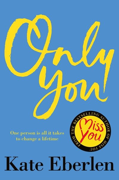 Cover for Kate Eberlen · Only You (Taschenbuch) (2020)