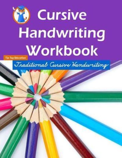 Cover for Cursive Handwriting Workbook Team · Cursive Handwriting Workbook (Paperback Book) (2015)