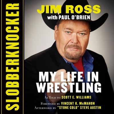 Cover for Jim Ross · Slobberknocker Lib/E : My Life in Wrestling (CD) (2018)