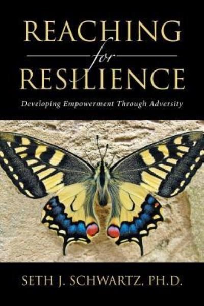 Cover for Seth  J. Schwartz · Reaching for Resilience (Paperback Book) (2016)