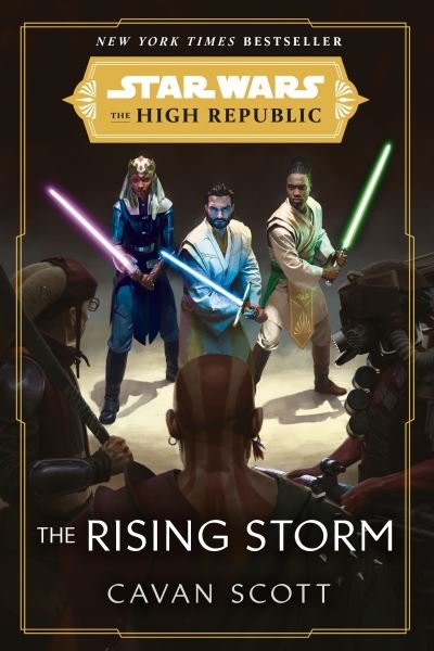 Cover for Cavan Scott · Star Wars: The Rising Storm (The High Republic): (Star Wars: the High Republic Book 2) - Star Wars: The High Republic (Paperback Bog) (2022)