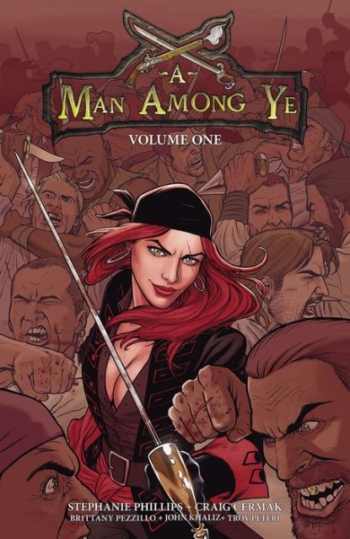 Cover for Stephanie Phillips · A Man Among Ye Volume 1 - A MAN AMONG YE TP (Pocketbok) (2021)