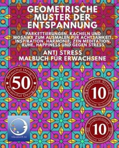 Cover for Relaxation4 Me · ANTI STRESS Malbuch fur Erwachsene (Pocketbok) (2016)