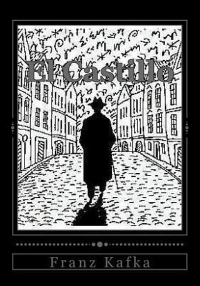Cover for Franz Kafka · El Castillo (Pocketbok) (2016)