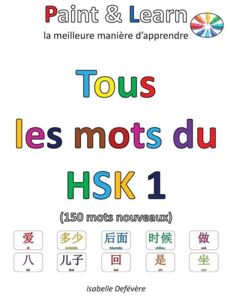 Cover for Isabelle Defévère · Tous les mots du HSK 1 (Paperback Book) (2016)