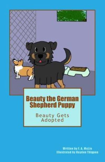 Cover for F a McLin · Beauty The German Shepherd Puppy (Pocketbok) (2017)