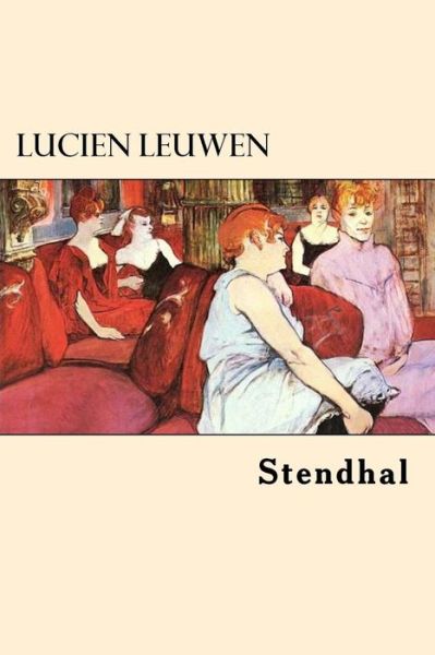 Cover for Stendhal · Lucien Leuwen (Paperback Book) (2017)