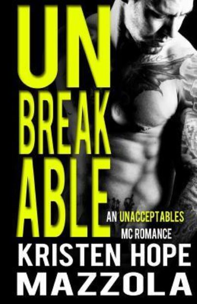 Cover for Kristen Hope Mazzola · Unbreakable (Paperback Book) (2017)