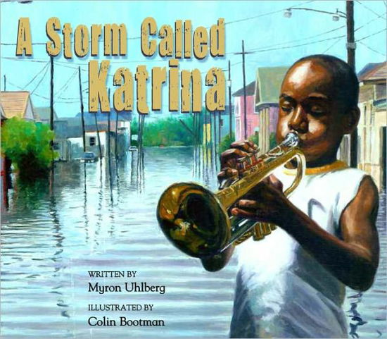 Cover for Myron Uhlberg · A Storm Called Katrina (Hardcover Book) (2011)