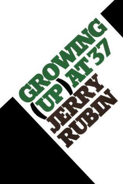 Cover for Jerry Rubin · Growing (Up) at 37 (Pocketbok) (2014)