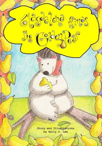 Cover for Sally O. Lee · Magdalena Finds the Golden Pear (Paperback Book) (2003)