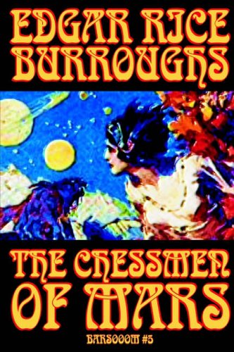 The Chessmen of Mars - Edgar Rice Burroughs - Books - Wildside Press - 9781592244911 - October 1, 2003