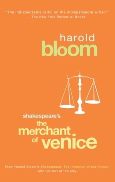 Shakespeare's The Merchant of Venice - Harold Bloom - Bücher - Penguin Putnam Inc - 9781594480911 - 5. Juli 2005