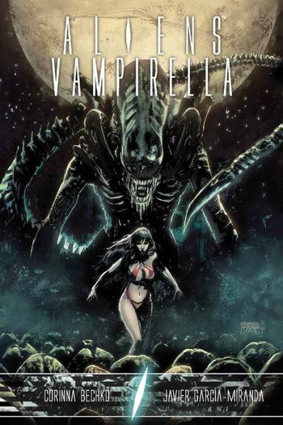 Cover for Corinna Sara Bechko · Aliens / Vampirella (Hardcover Book) (2016)