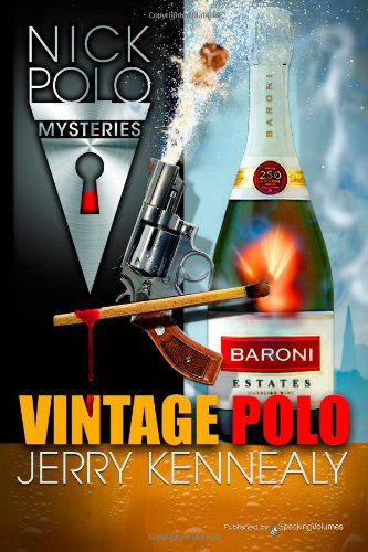 Cover for Jerry Kennealy · Vintage Polo (A Nick Polo Mystery) (Taschenbuch) (2013)