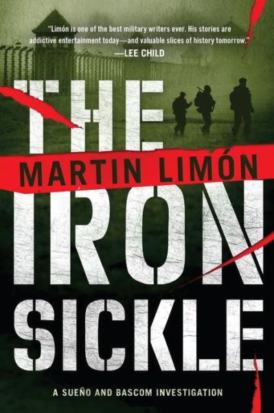 Cover for Martin Limon · The Iron Sickle (Hardcover Book) (2014)