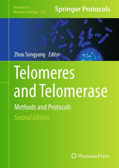 Cover for Zhou Songyang · Telomeres and Telomerase: Methods and Protocols - Methods in Molecular Biology (Hardcover Book) [2nd ed. 2011 edition] (2011)